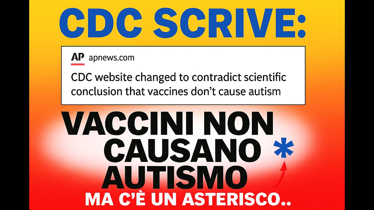 CDC: VACCINI NON CAUSANO AUTISMO * — MA C'E' UN ASTERISCO !!