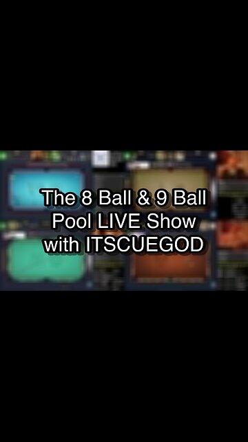 The 8 Ball & 9 Ball Pool LIVE Show with ITSCUEGOD
