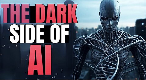 The DARK Side of AI