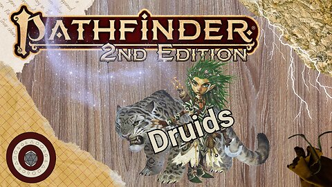 Pathfiner2e - Learn to Play a Druid #Pathfinder2e #Druid