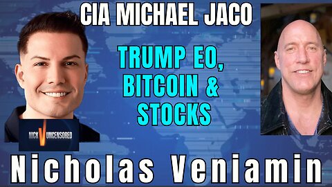 Trump’s EO Decoded: Bitcoin, Stocks & More with Michael Jaco & Nicholas Veniamin