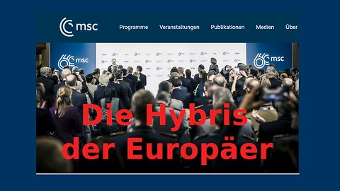 MünchnerSicherheitskonferenz2025: Die Hybris der Europäer