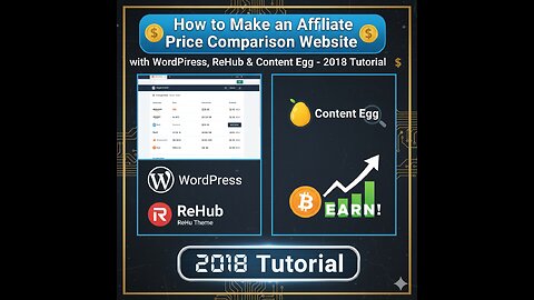 How to Make an Affiliate Price Comparison Website with WordPress, ReHub & Content egg -2018 Tutorial