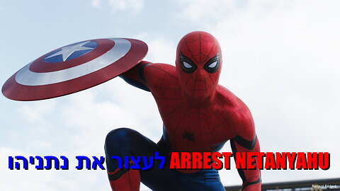 EVEN SPIDER-MAN HATES WAR CRIMINAL NETANYAHU