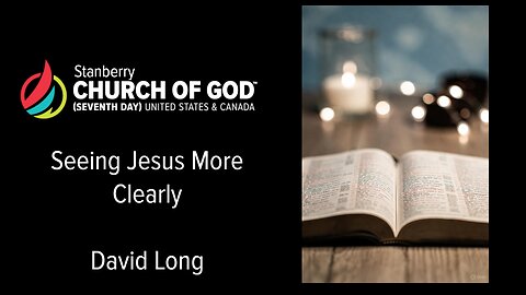 See Jesus More Clearly