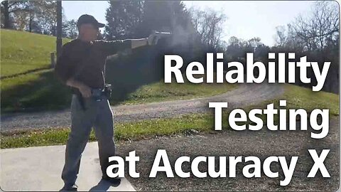 Reliability Testing at Accuracy X
