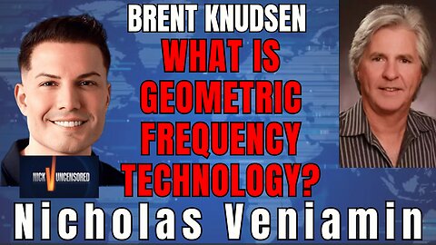 Inside Geometric Frequency Technology — Brent Knudsen Speaks with Nicholas Veniamin