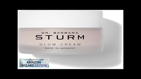 Dr. Barbara Sturm Glow Cream Review