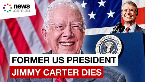 Former US President Jimmy Carter has has died at 100