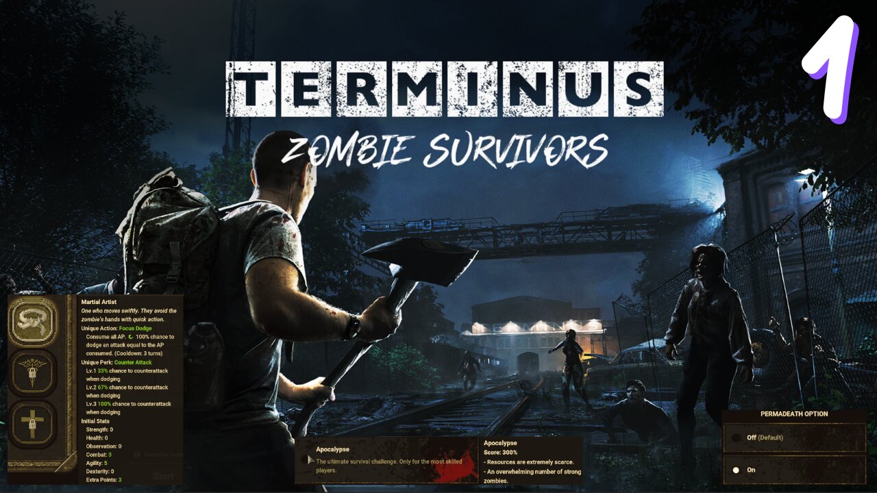 Driver, Apocalypse, Permadeath Ep. 1 - Terminus Zombie Survivors Season 3