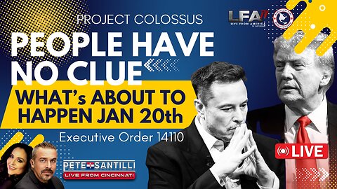 🇺🇸PROJECT COLOSSUS: PEOPLE HAVE NO CLUE WHAT’s ABOUT TO HAPPEN JAN 20th [EP #4387]