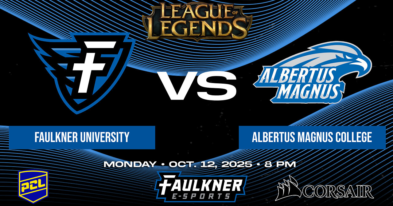 League of Legends- Faulkner vs. Albertus Magnus (10/12/2025)