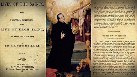 St Francis Borgia {October 10} 📖🎧