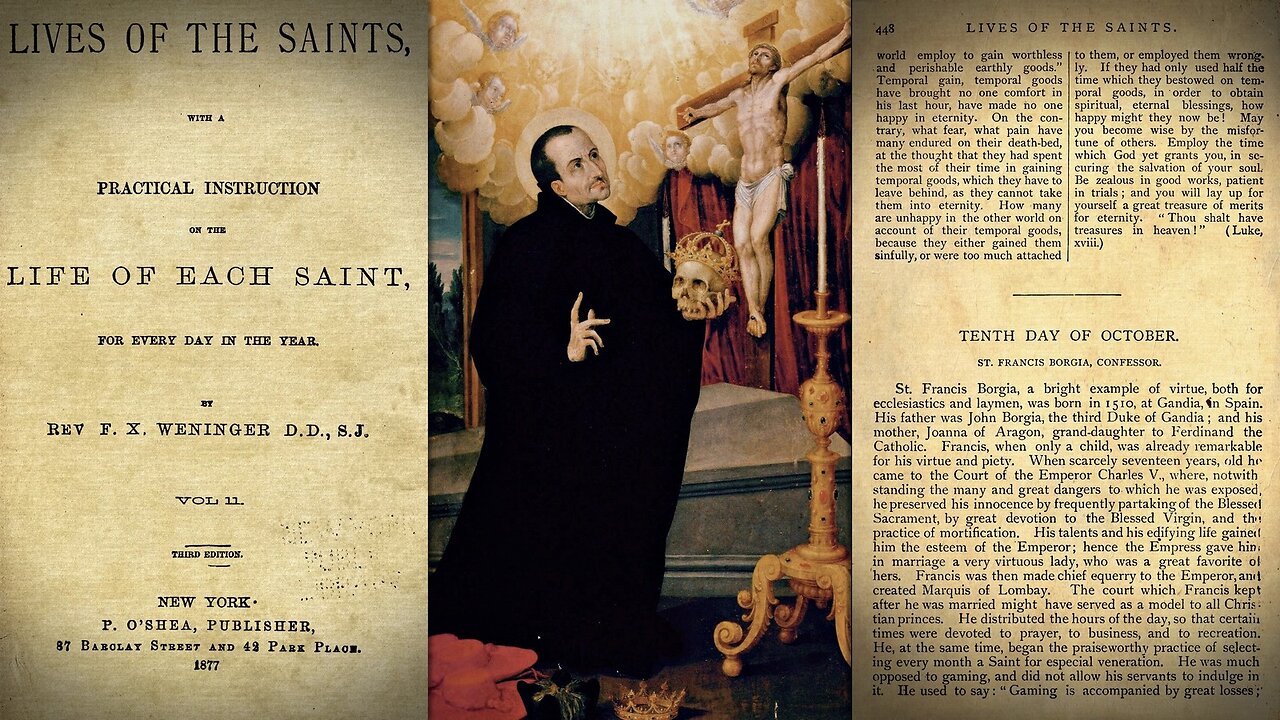 St Francis Borgia {October 10} 📖🎧