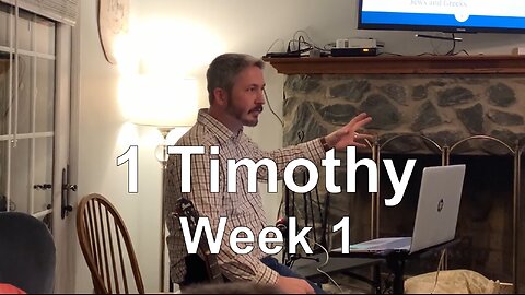 1 Timothy Study - Week 1