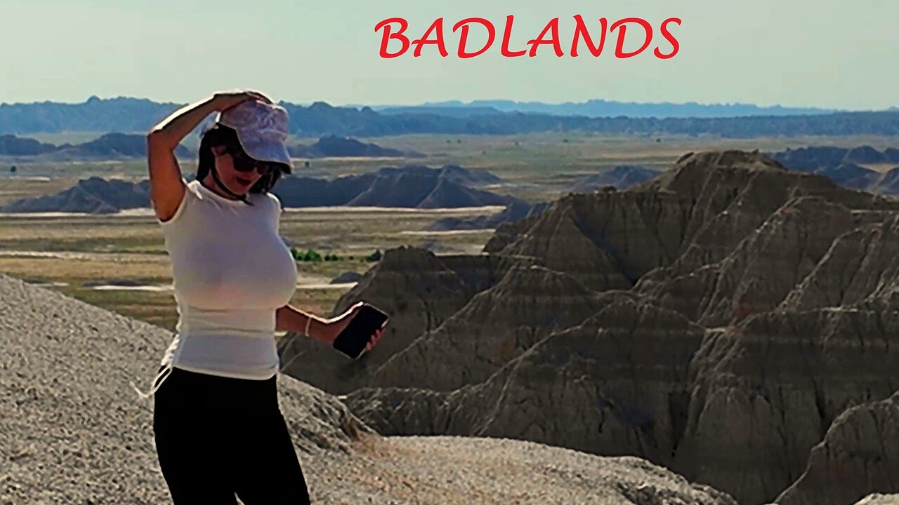 BADLANDS - Part 1