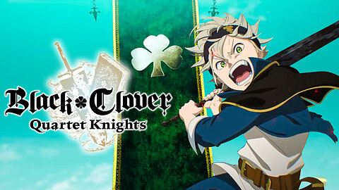 🔴 LIVE BLACK CLOVER ANIME RETURNS THIS YEAR 🍀 QUARTET KNIGHTS 4 VS 4 HERO SHOOTER