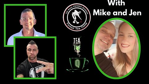 12-18-25 Special Tin Foil Tea Time Table Talk with Frens Mike and Jen