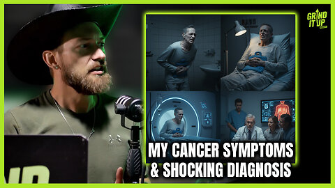 The SHOCKING Symptoms That Led to My Stage 4 Cancer Diagnosis | Grind It Up Podcast