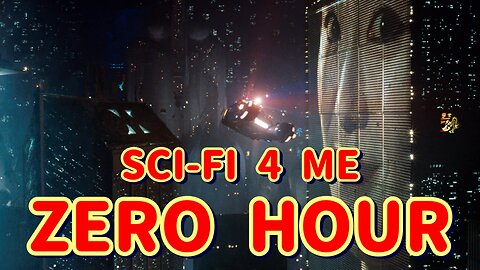SCI-FI 4 ME | ZERO HOUR