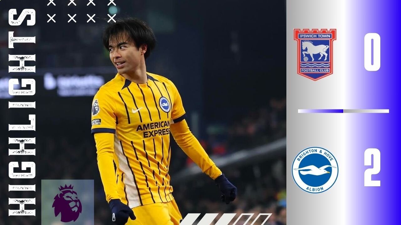 Ipswich Town 0-2 Brighton | Highlights | Premier League 24/25