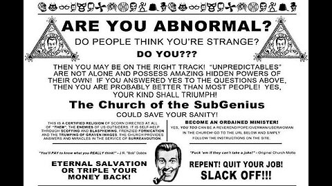 Disagree to Agree : Subliminal Geniuses, Church of Bob Dobbs
