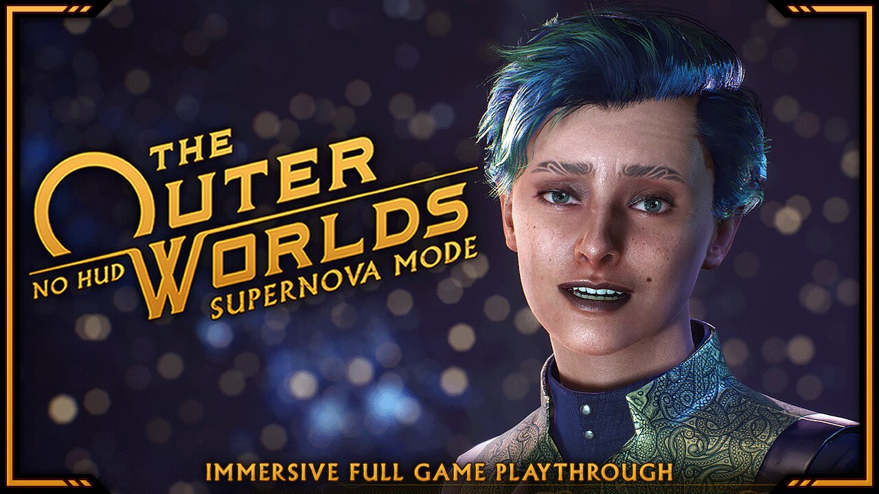 The Outer Worlds - Day 14 | Supernova Mode, No HUD | Immersive Full Game Playthrough