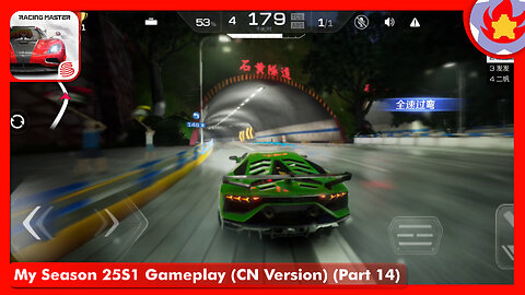 My Season 25S1 Gameplay (CN Version) (Part 14) | Racing Master
