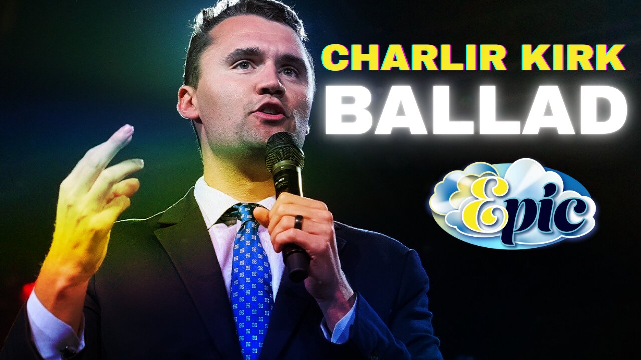 Ballad of Charlie Kirk 2