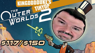 This is How You DON'T Play The Outer Worlds 2 - Wage Quit! - KingDDDuke TiHYDP # 377