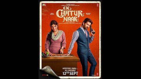Ek Chatur Naar Official Trailer - (2025) #divyakhossla #neilnitinmukesh #comedy #indianmusic #drama