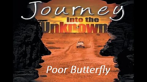 JOURNEY INTO THE UNKNOWN Episode 06 POOR BUTTERFLY Jan 9, 1969