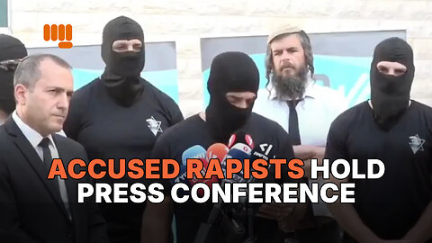ACCUSED ISRAELI R*PISTS HOLD PRESS CONFERENCE