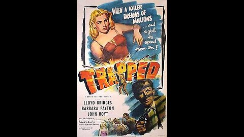 Trapped (1949) | Directed by Richard Fleischer