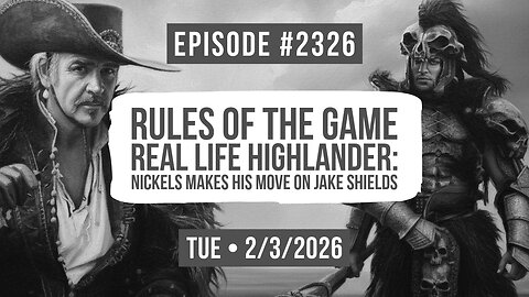Owen Benjamin | #2326 Rules Of The Game - Real Life Highlander: Nickels Makes His Move On Jake Shields