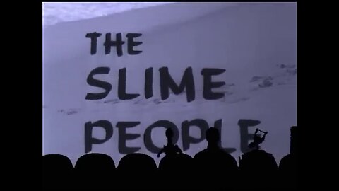 MST3K The slime people