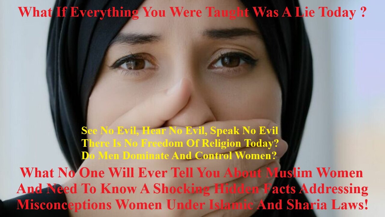 What No One Ever Told You About Muslim Women And Need To Know Shocking Hidden Facts