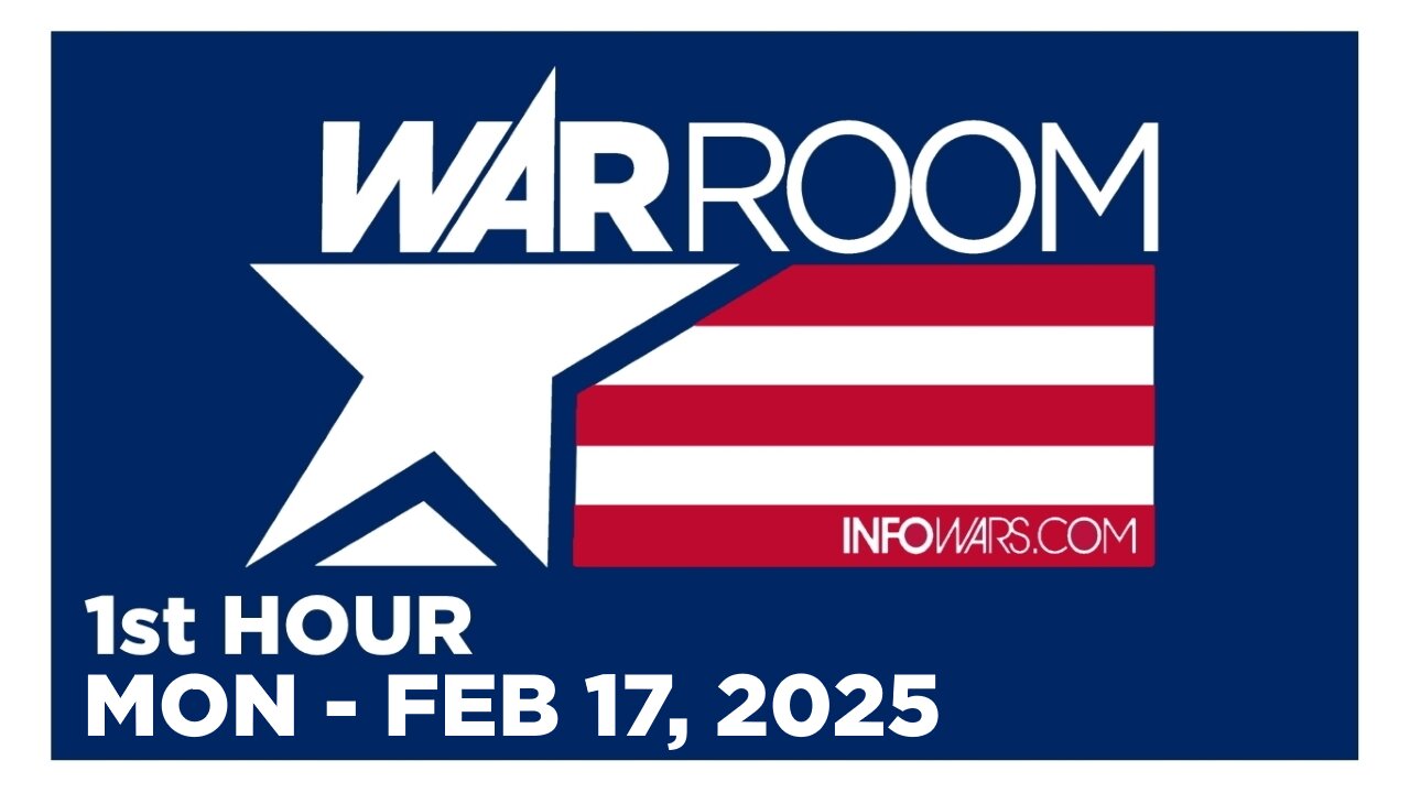 WAR ROOM [1 of 3] Monday 2/17/25 • LEFTIST NOT MY PRESIDENT DAY, News, Reports & Analysis • Infowars