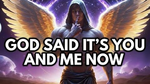 CHOSEN ONE, GOD SAID THIS TALK WILL HAPPEN BETWEEN YOU AND ME – GOD IS CONSTANTLY TRYING!