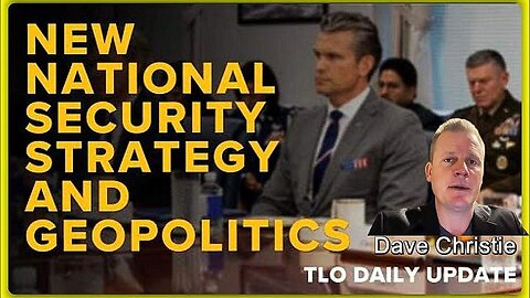 New National Security Strategy and Geopolitics • Dave Christie (Schiller Institute)