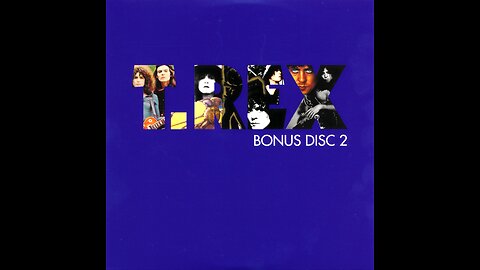 T. Rex Bonus Disc 2