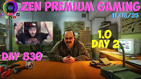 🔴[7.5k+ Hours] 1.0 Day Two !Drops - Day 829/999 [DAILY LIVES] ~ Zen Premium Gaming