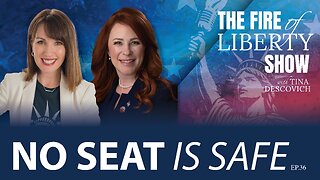 🔥No Seat is Safe - Ep. 36 - The Fire of Liberty Show