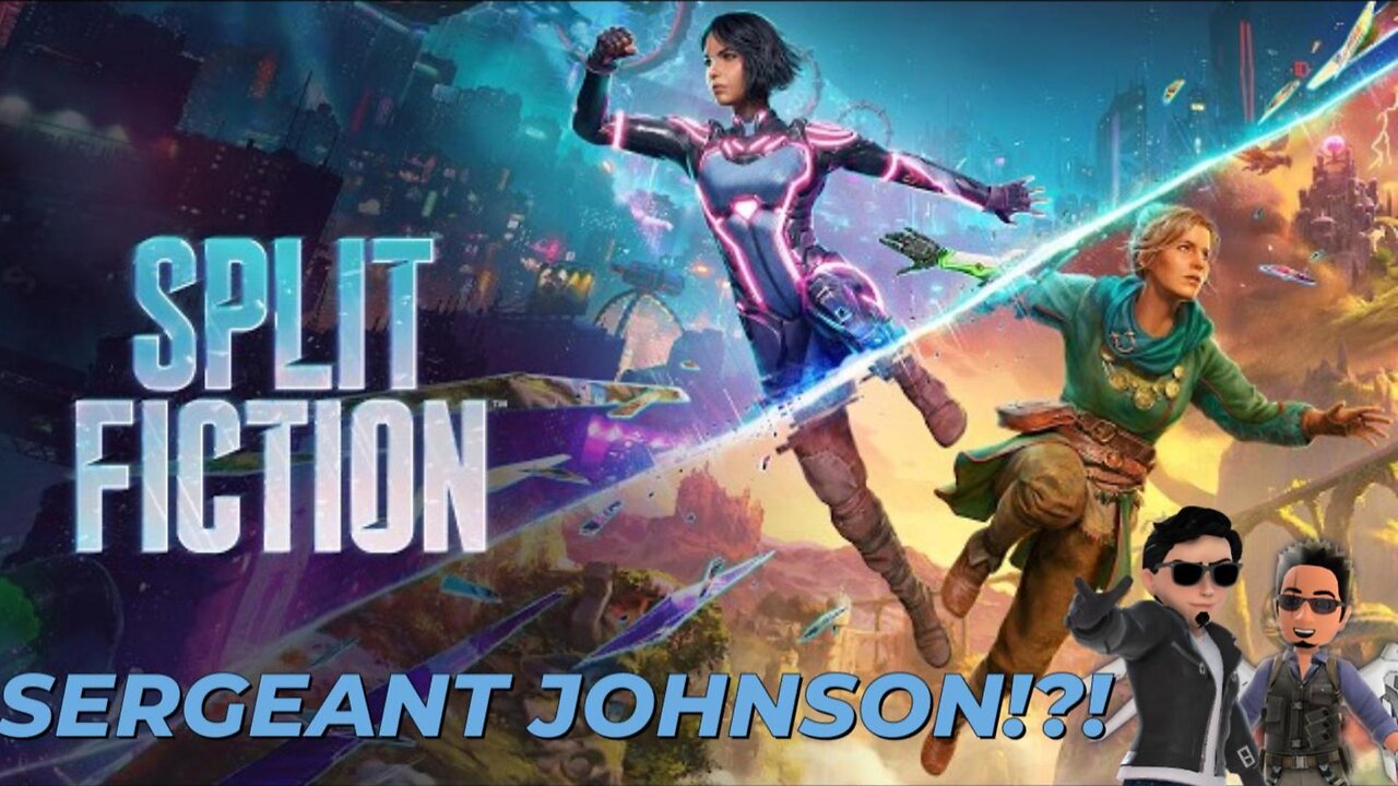 SERGEANT JOHNSON!? Split Fiction Co op gameplay funny moments