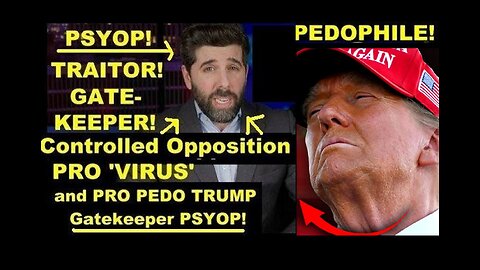 Controlled Opp PRO 'Virus' & Pedo TRUMP Gatekeeper Psyop 'The People's Voice' in Plain Sight!