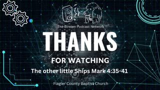 Pastor Hobbs. The Other little Ships. Mark Chapter 4:35-41