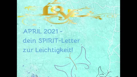 SolayasErkenntnisse - Bewusstsein - Spirit - 04-2021