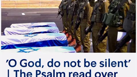 🇮🇱 THE PSALM READ OVER THE CASKETS 😪