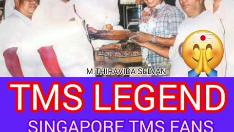 ONE SUN ONE TMS LEGEND M.THIRAVIDA SELVAN SINGAPORE TMS FANS