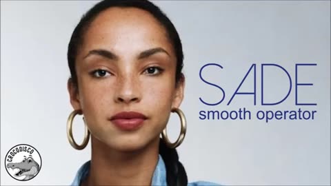 Sade - Smooth Operator